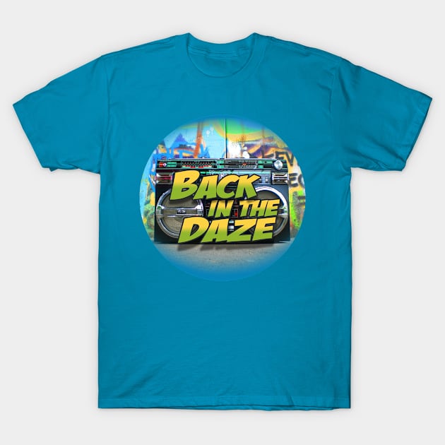 Back in the Daze Youtube channel Logo Music Movies Fashion of 70s Kids 80s Teens 90s Hipsters T-Shirt by dvdclothing